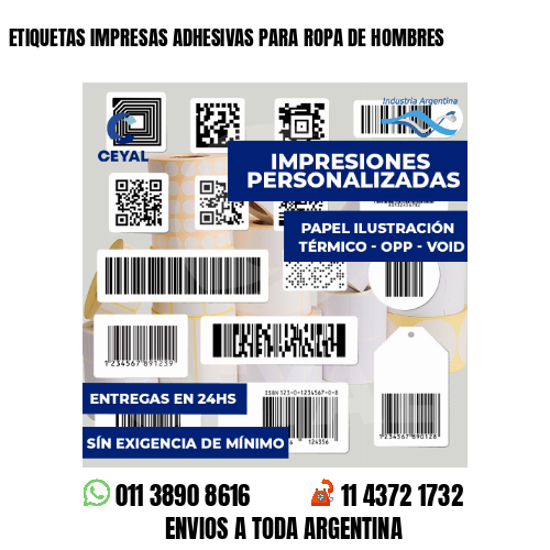 ETIQUETAS IMPRESAS ADHESIVAS PARA ROPA DE HOMBRES