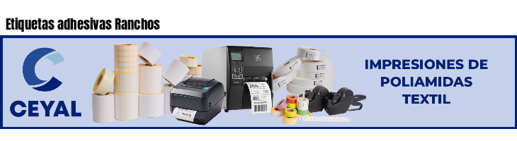 Etiquetas adhesivas Ranchos