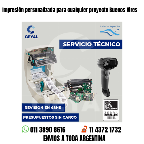 Impresión personalizada para cualquier proyecto Buenos Aires
