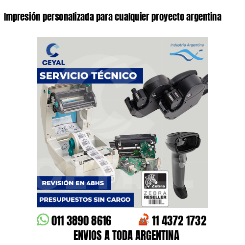 Impresión personalizada para cualquier proyecto argentina