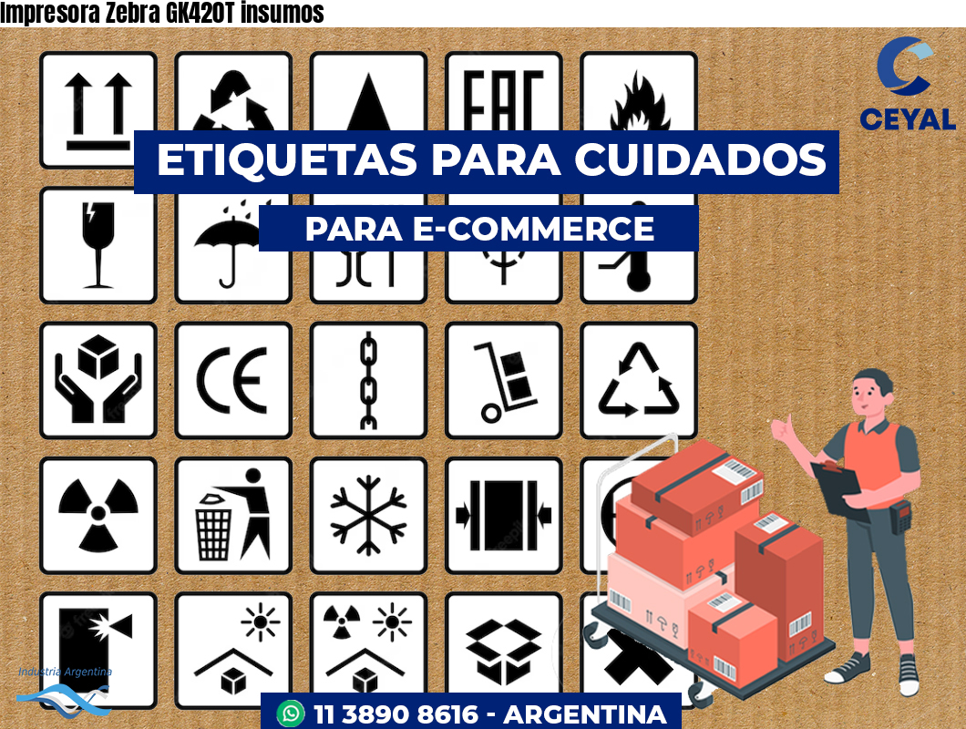 Impresora Zebra GK420T insumos