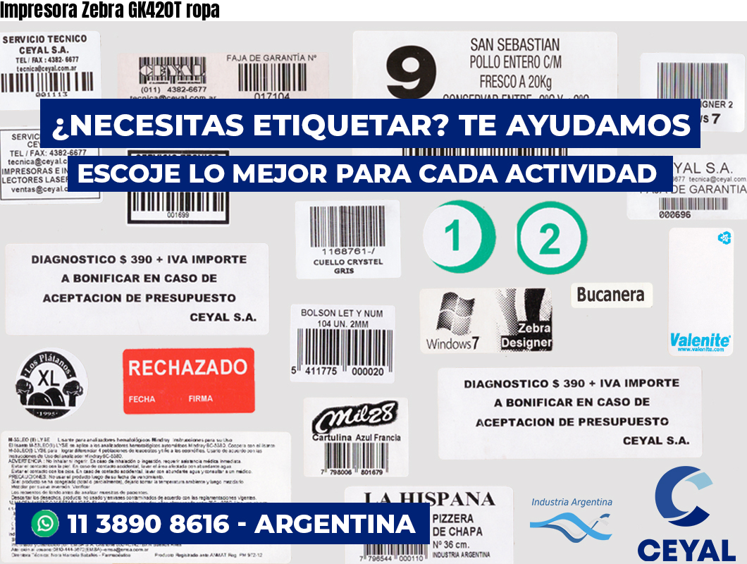Impresora Zebra GK420T ropa