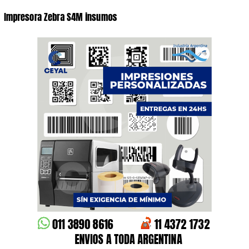 Impresora Zebra S4M insumos