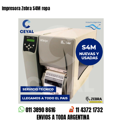 Impresora Zebra S4M ropa