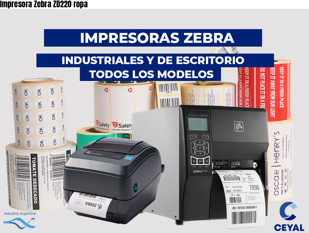 Impresora Zebra ZD220 ropa