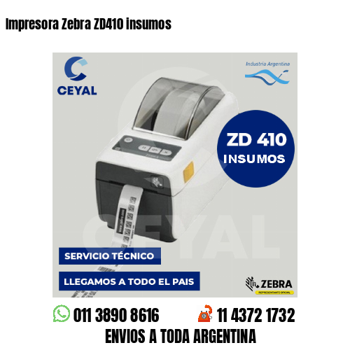 Impresora Zebra ZD410 insumos
