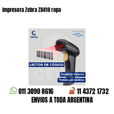 Impresora Zebra ZD410 ropa