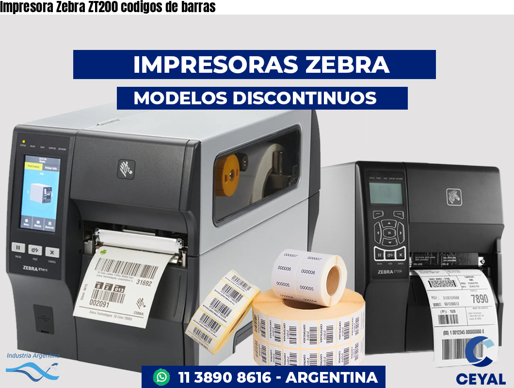 Impresora Zebra ZT200 codigos de barras