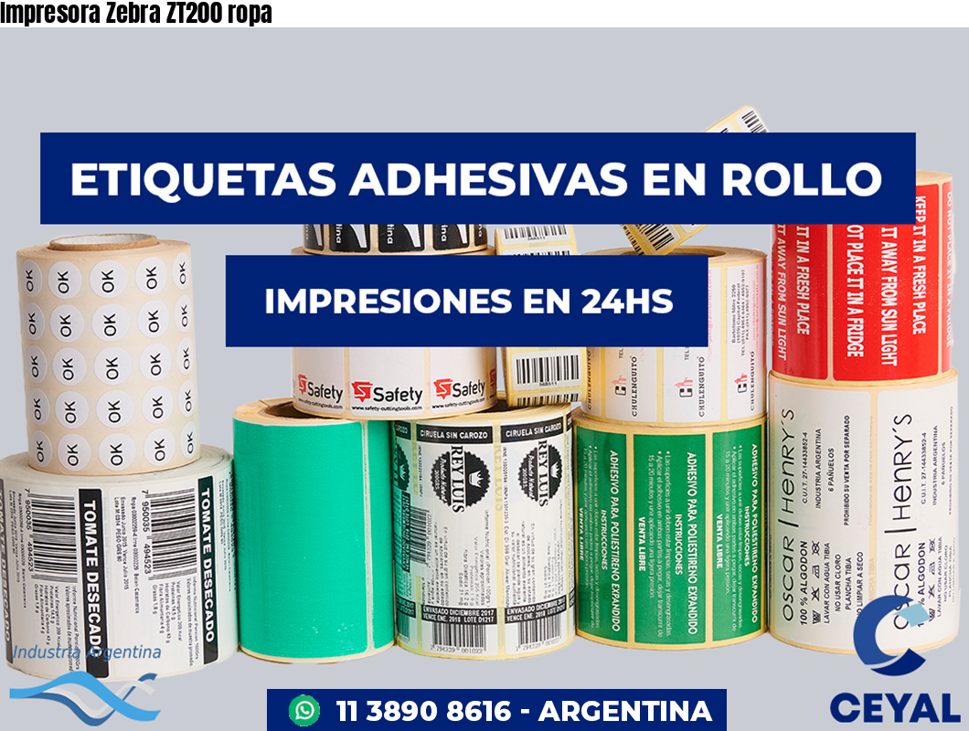 Impresora Zebra ZT200 ropa