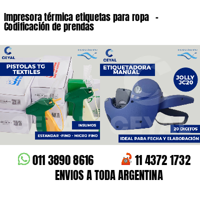 Impresora térmica etiquetas para ropa   - Codificación de prendas
