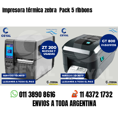 Impresora térmica zebra Pack 5 ribbons