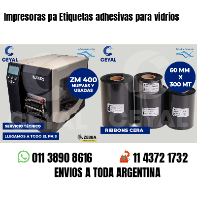 Impresoras pa Etiquetas adhesivas para vidrios