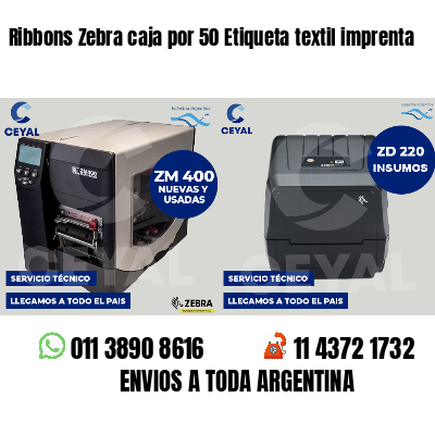 Ribbons Zebra caja por 50 Etiqueta textil imprenta