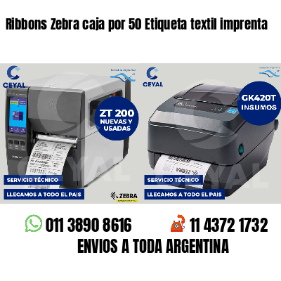 Ribbons Zebra caja por 50 Etiqueta textil imprenta