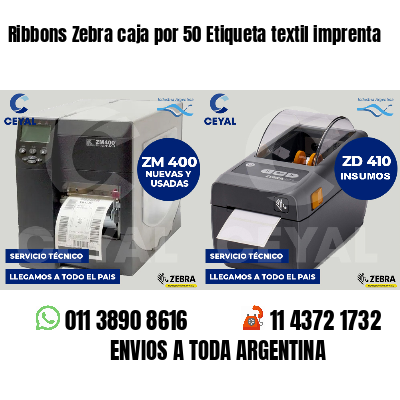 Ribbons Zebra caja por 50 Etiqueta textil imprenta