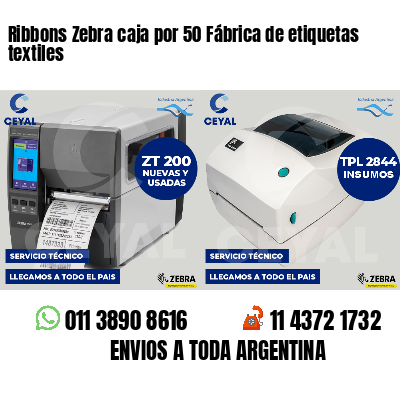 Ribbons Zebra caja por 50 Fábrica de etiquetas textiles