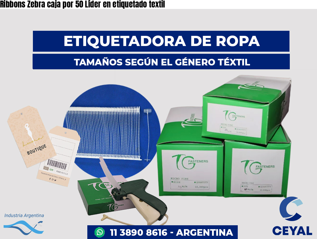 Ribbons Zebra caja por 50 Líder en etiquetado textil
