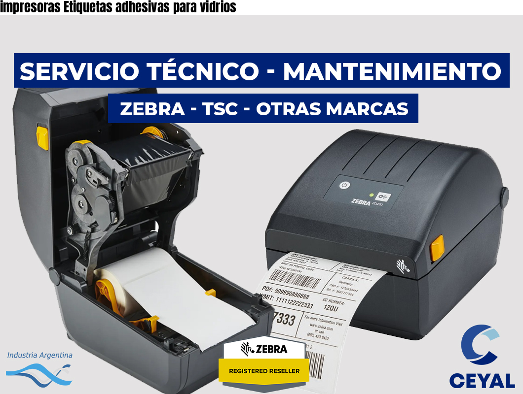 impresoras Etiquetas adhesivas para vidrios