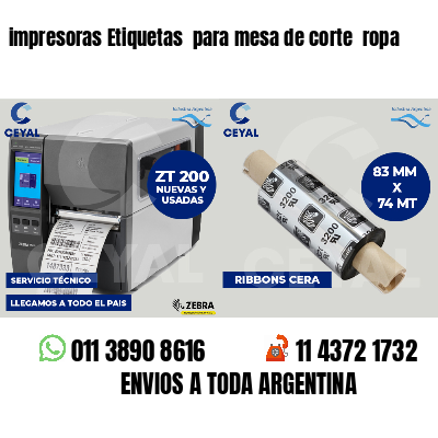 impresoras Etiquetas para mesa de corte ropa