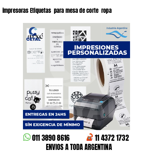 impresoras Etiquetas para mesa de corte ropa