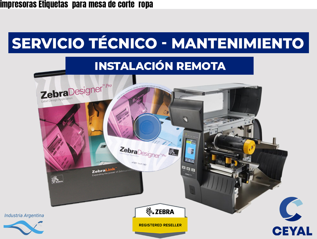 impresoras Etiquetas para mesa de corte ropa