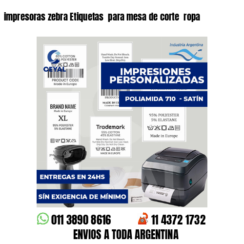 impresoras zebra Etiquetas para mesa de corte ropa