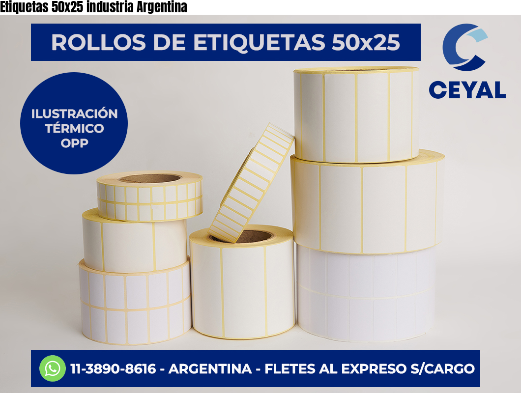 Etiquetas 50×25 industria Argentina