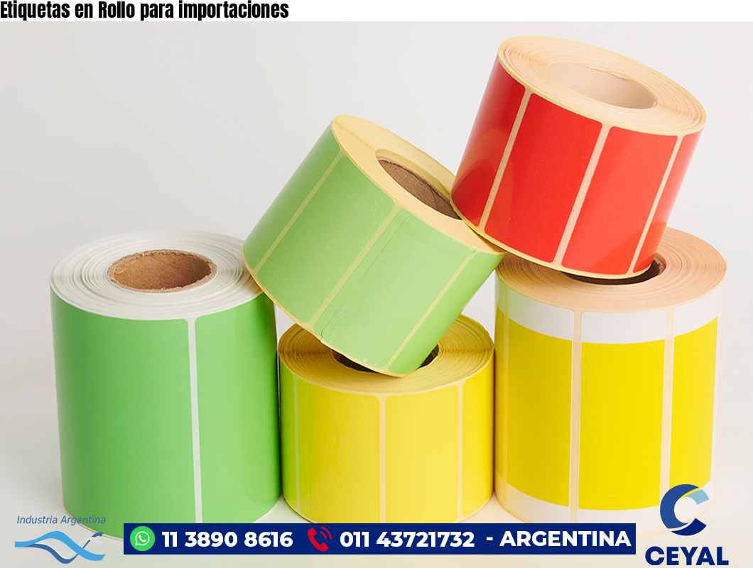 Etiquetas en Rollo para importaciones