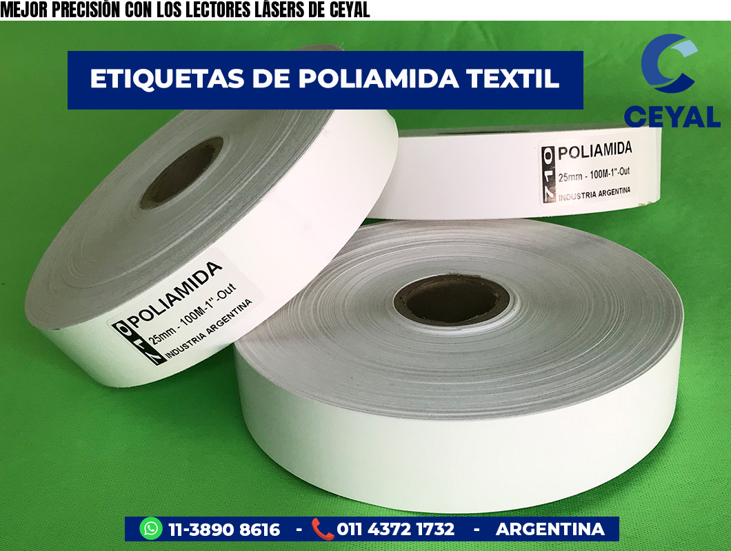 MEJOR PRECISIÓN CON LOS LECTORES LÁSERS DE CEYAL