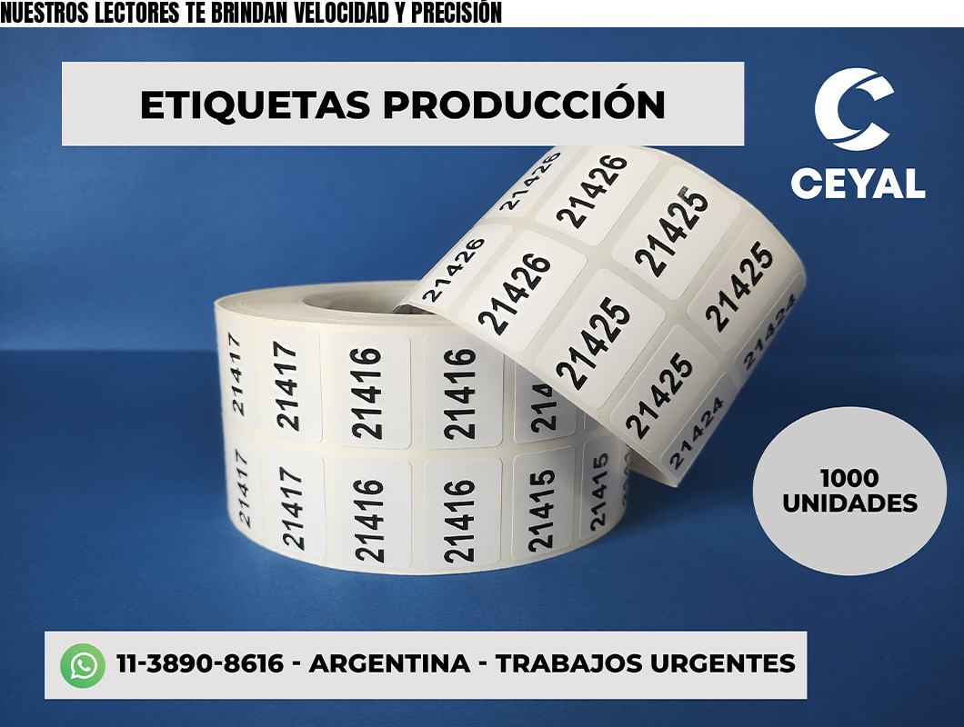 NUESTROS LECTORES TE BRINDAN VELOCIDAD Y PRECISIÓN