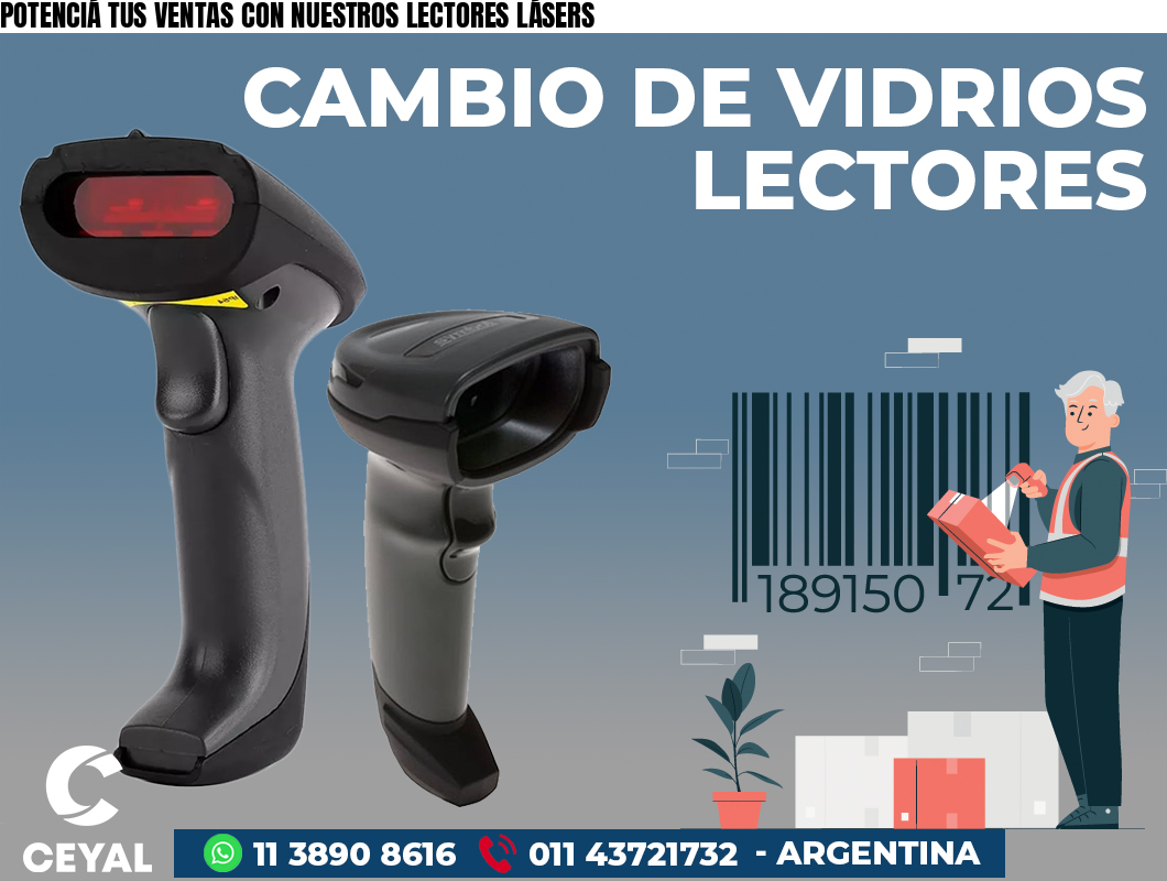 POTENCIÁ TUS VENTAS CON NUESTROS LECTORES LÁSERS
