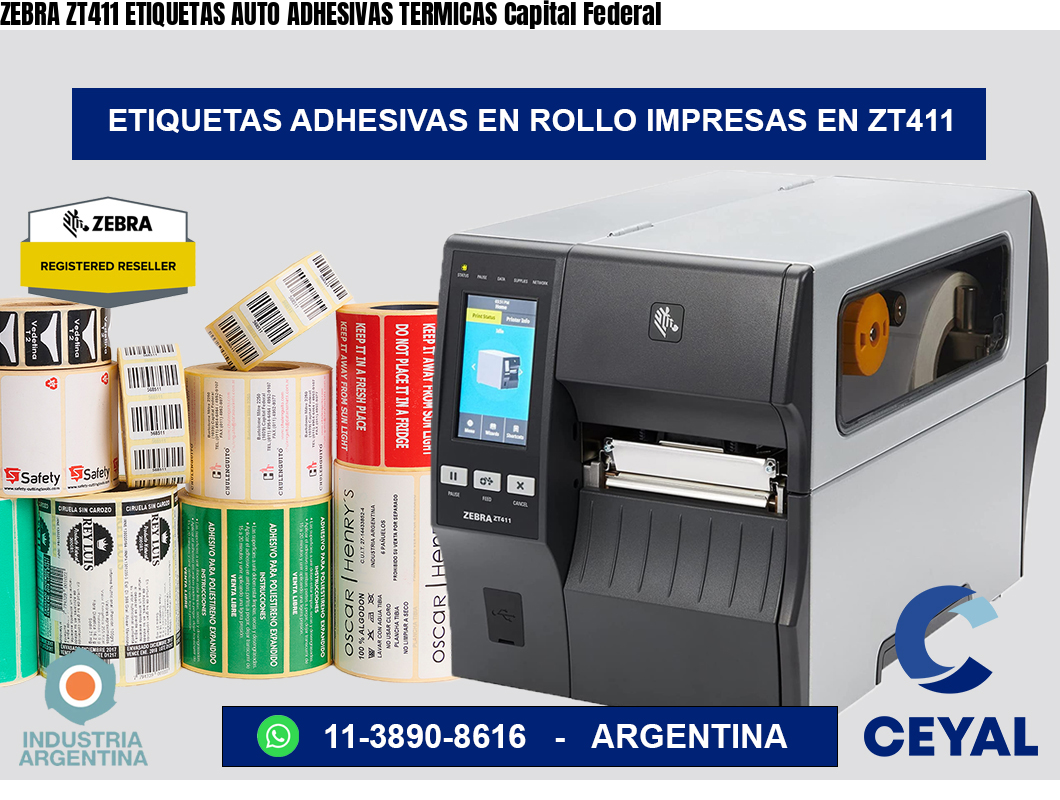 ZEBRA ZT411 ETIQUETAS AUTO ADHESIVAS TERMICAS Capital Federal
