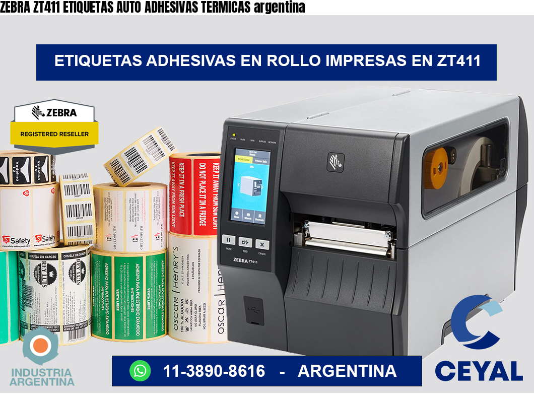 ZEBRA ZT411 ETIQUETAS AUTO ADHESIVAS TERMICAS argentina