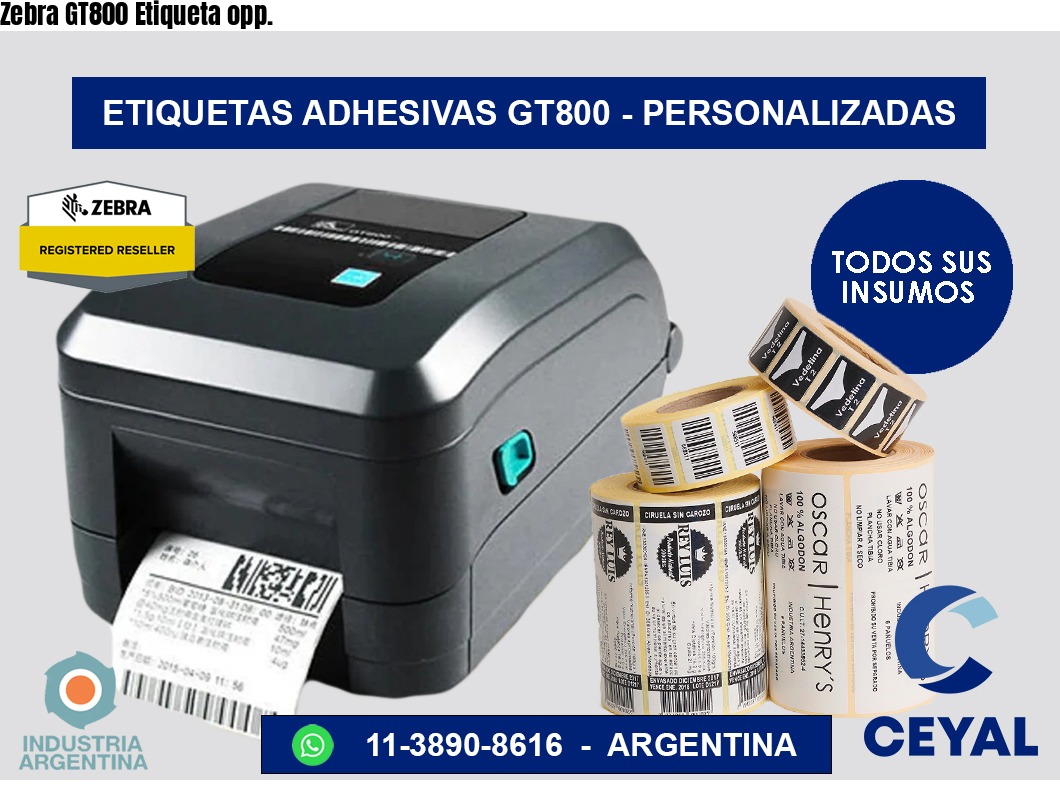 Zebra GT800 Etiqueta opp.