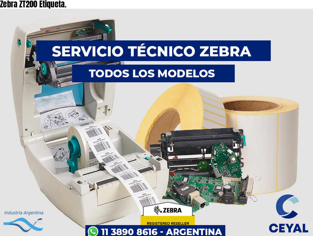 Zebra ZT200 Etiqueta.