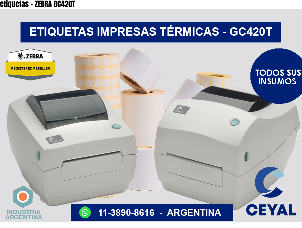 etiquetas – ZEBRA GC420T