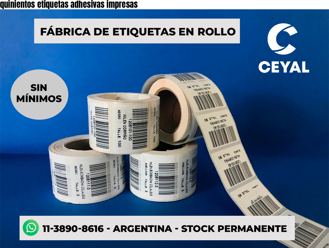 quinientos etiquetas adhesivas impresas