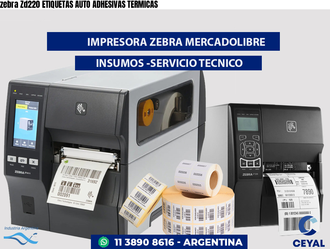zebra Zd220 ETIQUETAS AUTO ADHESIVAS TERMICAS