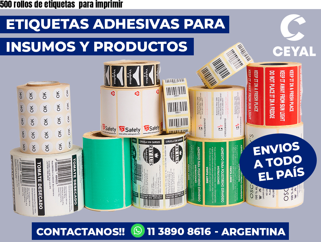 500 rollos de etiquetas para imprimir