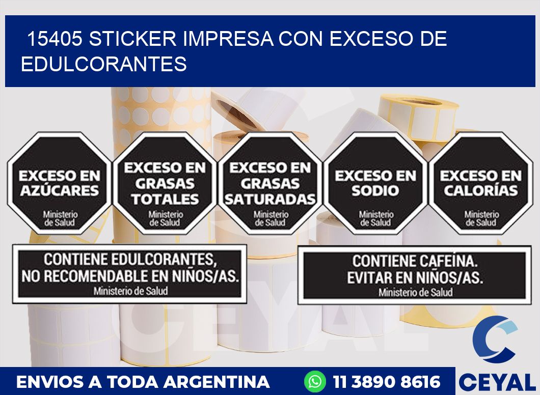 15405 STICKER IMPRESA CON EXCESO DE EDULCORANTES