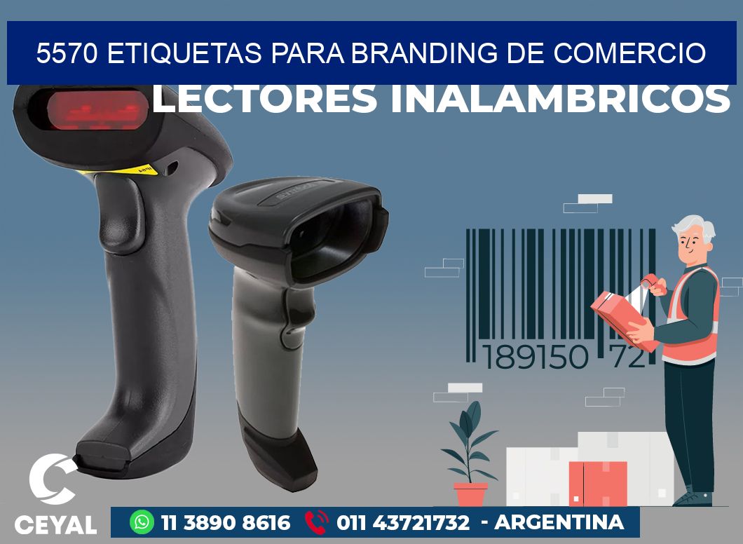 5570 ETIQUETAS PARA BRANDING DE COMERCIO