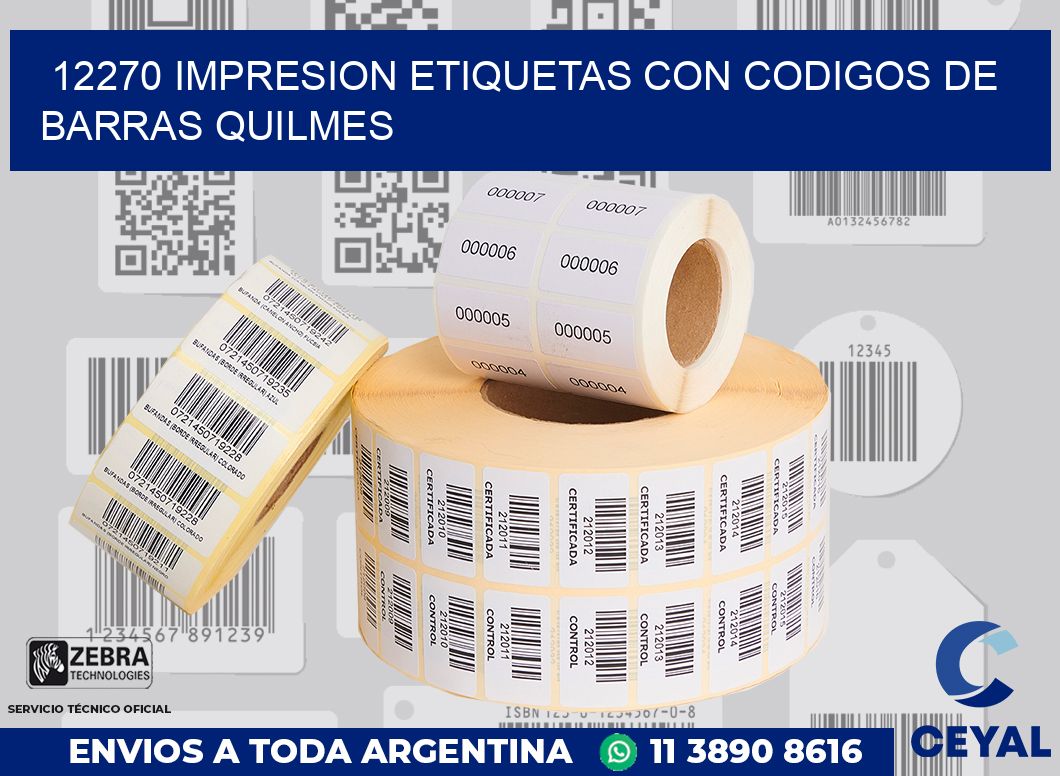12270 IMPRESION ETIQUETAS CON CODIGOS DE BARRAS QUILMES