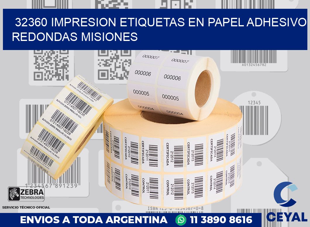 32360 IMPRESION ETIQUETAS EN PAPEL ADHESIVO REDONDAS MISIONES