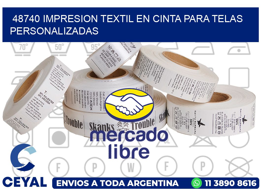 48740 IMPRESION TEXTIL EN CINTA PARA TELAS PERSONALIZADAS