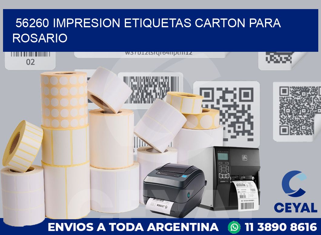 56260 IMPRESION ETIQUETAS CARTON PARA ROSARIO