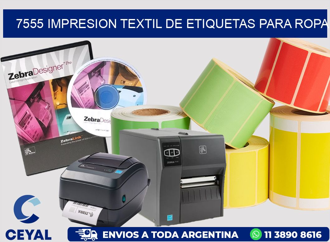 7555 IMPRESION TEXTIL DE ETIQUETAS PARA ROPA