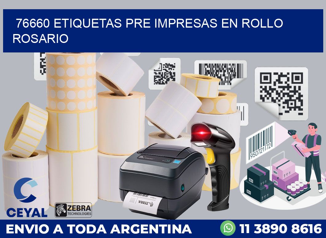 76660 ETIQUETAS PRE IMPRESAS EN ROLLO ROSARIO