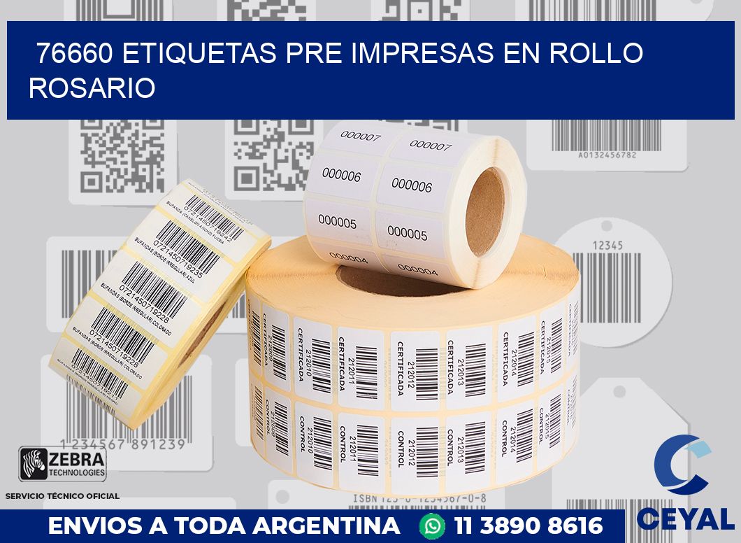 76660 ETIQUETAS PRE IMPRESAS EN ROLLO ROSARIO
