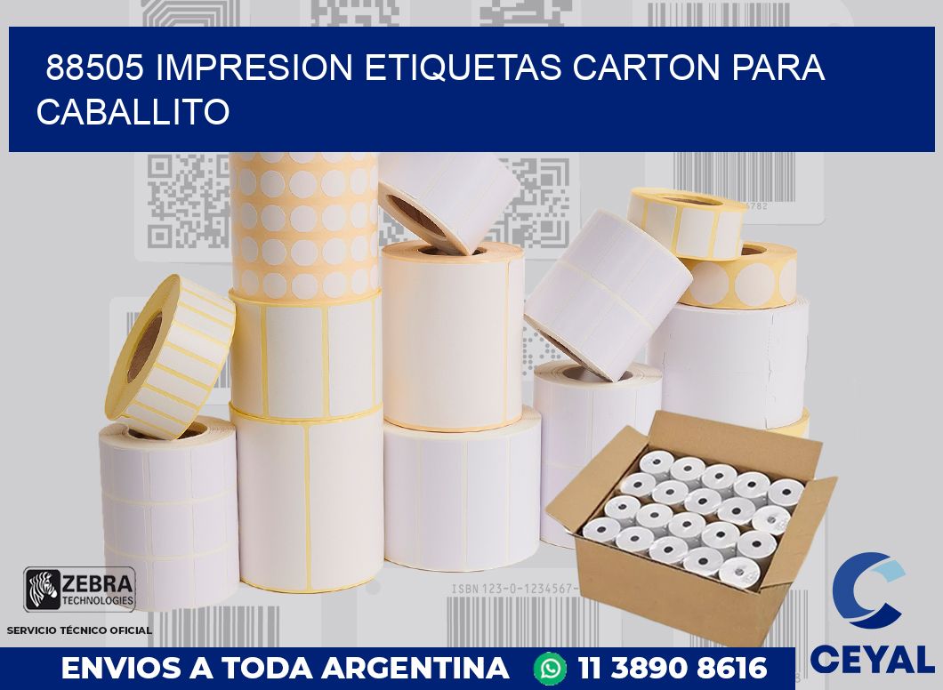 88505 IMPRESION ETIQUETAS CARTON PARA CABALLITO