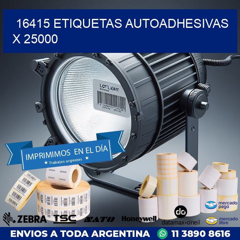 16415 ETIQUETAS AUTOADHESIVAS X 25000